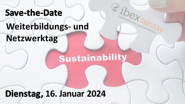 Save the Date ibex fairstay Weiterbildungs und Netzwerktag 2024